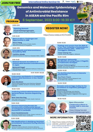 ขอเชิญคณาจารย์เข้าร่วมงาน International Online Seminar ในหัวข้อ “Genomics and Molecular Epidemiology of Antimicrobial Resistance in ASEAN and Pacific Rim” ใน วันศุกร์ที่ 8 กันยายน 2566 เวลา 08.00-16.30 น.  ผ่านระบบ Cisco Webex